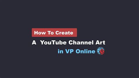 youtube channel art creator